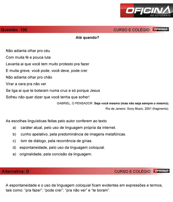 Enem 2013 – Correção da questão 100 – Linguagens e Códigos