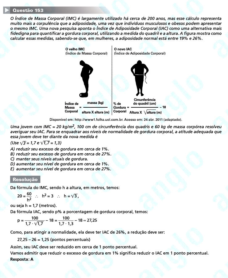 Enem 2011: Quest&atilde;o 153 &ndash; Matem&aacute;tica (prova amarela)