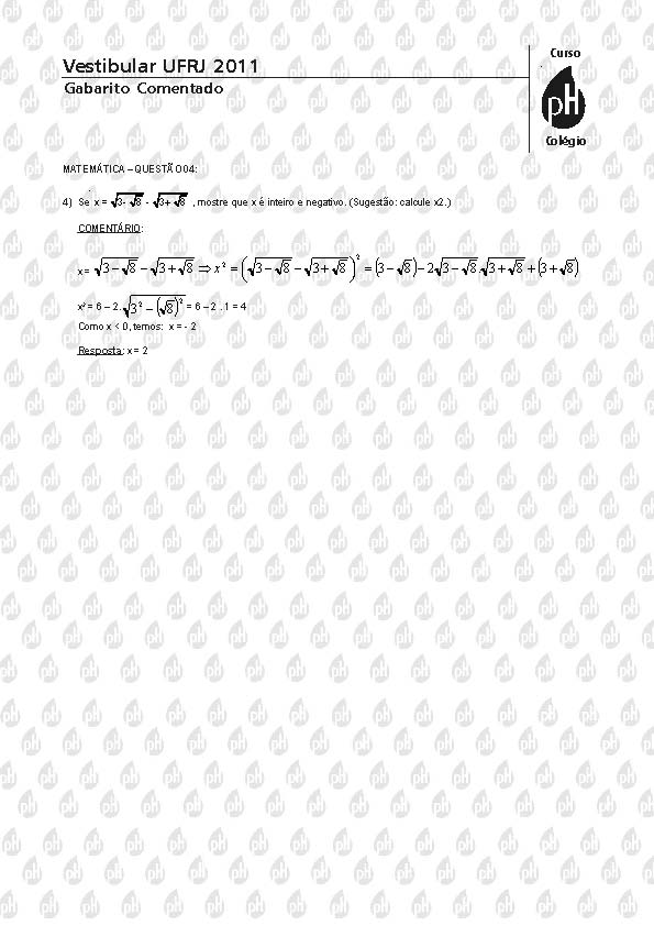 UFRJ 2011: Quest&atilde;o 4 &ndash; Matem&aacute;tica