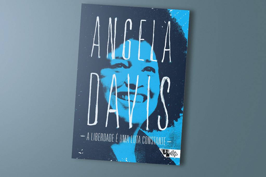 A Liberdade É Uma Luta Constante Conheça três livros de Angela Davis e saiba mais sobre os Panteras Negras