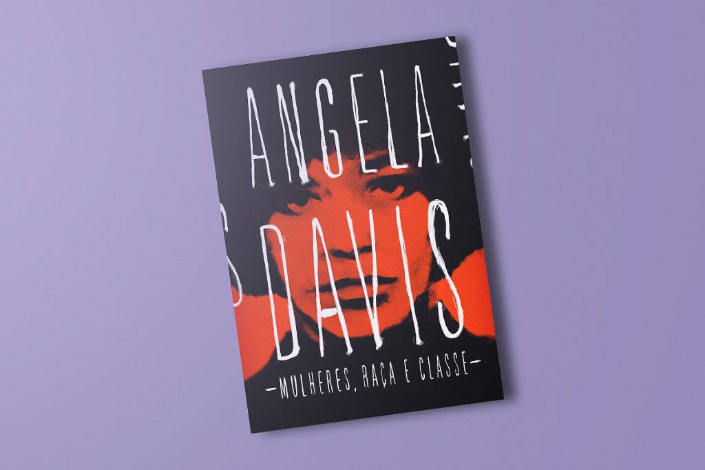 Mulheres, Raça e Classe Conheça três livros de Angela Davis e saiba mais sobre os Panteras Negras